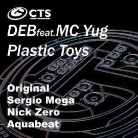 Deb feat. MC Yug - Plastic Toys