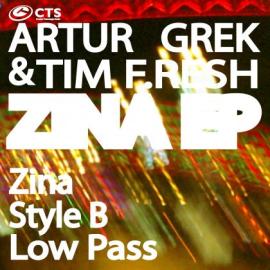 Artur Grek & Tim F.Resh - Zina EP