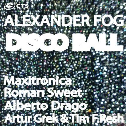 Alexander Fog - Disco Ball
