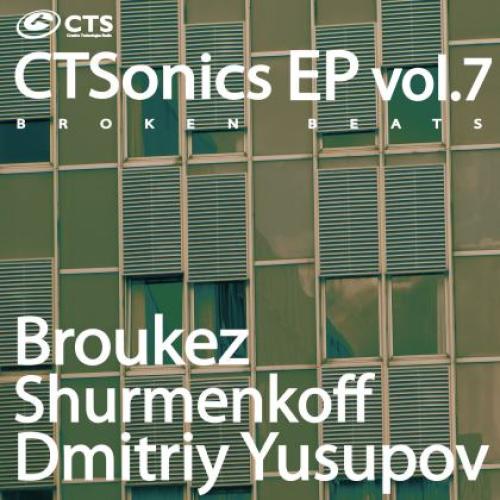 CTSonics EP vol.7 (Broken Beats)