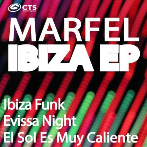 Marfel - Ibiza EP