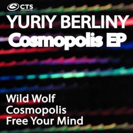 Yuriy Berliny - Cosmopolis EP