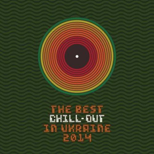 THE BEST CHILL-OUT IN UA (VOL.5)