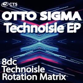 Otto Sigma - Technoisle EP