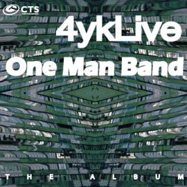 4ykLive - One Man Band (the Album)