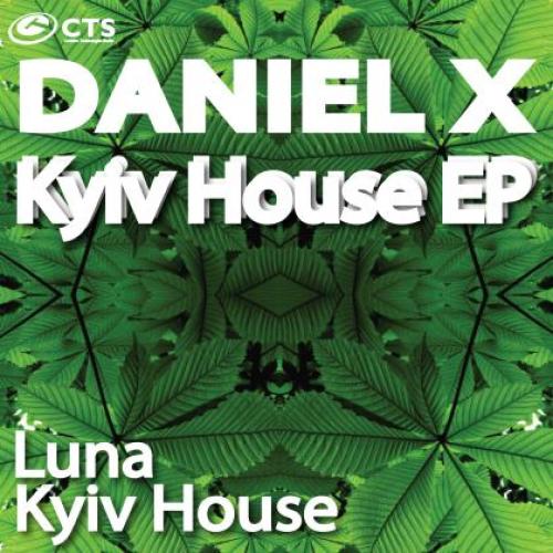 Daniel X - Kyiv House EP