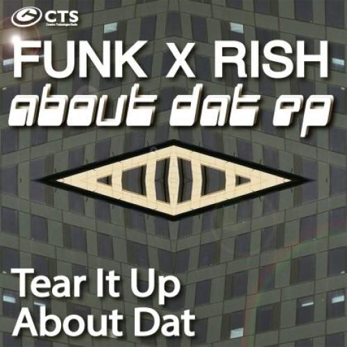 Funk X Rish - About Dat EP