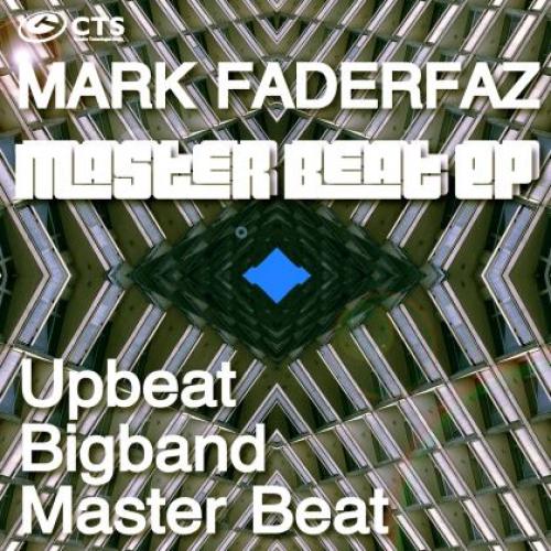 Mark Faderfaz - Master Beat EP