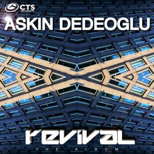Askin Dedeoglu - Revival