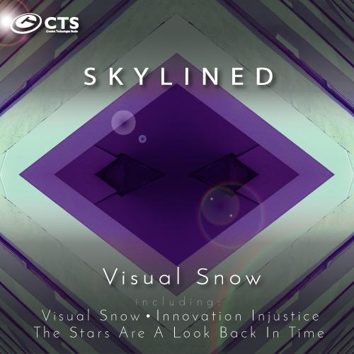 Skylined - Visual Snow EP