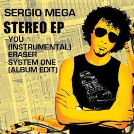 Sergio Mega - Stereo EP