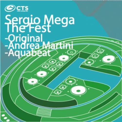 Sergio Mega - The Fest